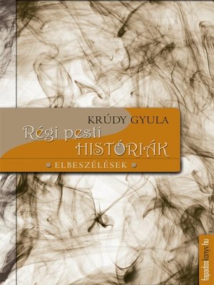 cover image of Régi pesti históriák